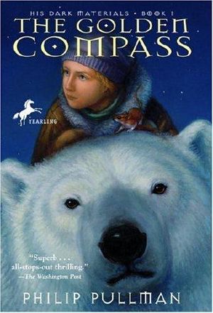 [His Dark Materials 01] • The Golden Compass (His Dark Materials, Book 1)